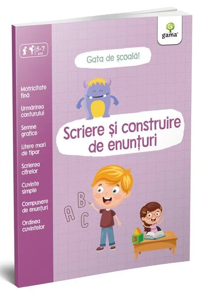 Scriere și construire de enunțuri - Paperback brosat - *** - Gama