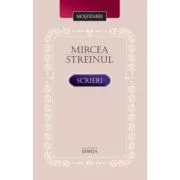 Scrieri - Mircea Streinul