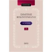 Scrieri Volumul 1 - Dimitrie Bolintineanu
