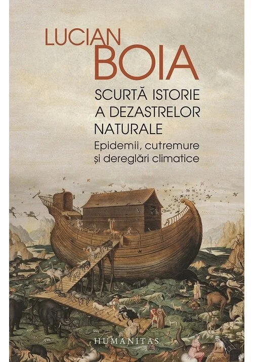 Scurta istorie a dezastrelor naturale