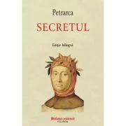 Secretul (editie bilingva) - Francesco Petrarca