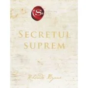 Secretul suprem (Secretul Cartea 5) - Rhonda Byrne