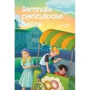 Semnale periculoase in Belize - Maylan Schurch