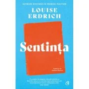 Sentinta - Louise Erdrich