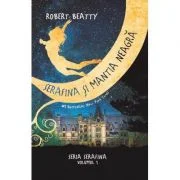 Serafina si mantia neagra. Seria Serafina vol. 1 - Robert Beatty