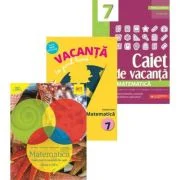 Set 3 caiete pentru Vacanta de vara Matematica clasa a 7-a - Marius Perianu, Maria Zaharia, Daniela Ciofu