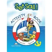 Set Sail 1, Activity Book, Curs limba engleza. Caietul elevului - Elizabeth Gray