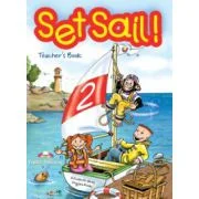 Set Sail 2, Teacher's Book. Manualul profesorului - Elizabeth Gray, Virginia Evans