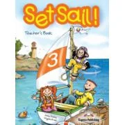 Set Sail 3, Teacher's Book Manualul profesorului - Elizabeth Gray