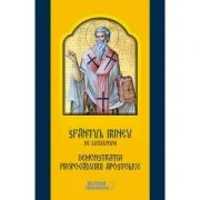 Sfantul Irineu de Lugdunum. Demonstratia propovaduirii apostolice