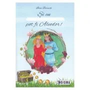 Si eu pot fi Aleodor! - Ioan Baruch