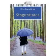 Singuratatea - Olga Krasnikova. Traducere de Adrian Tanasescu‑Vlas