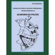 Sinteze de Istorie pentru admiterea la Academia de Politie - Paula Darau