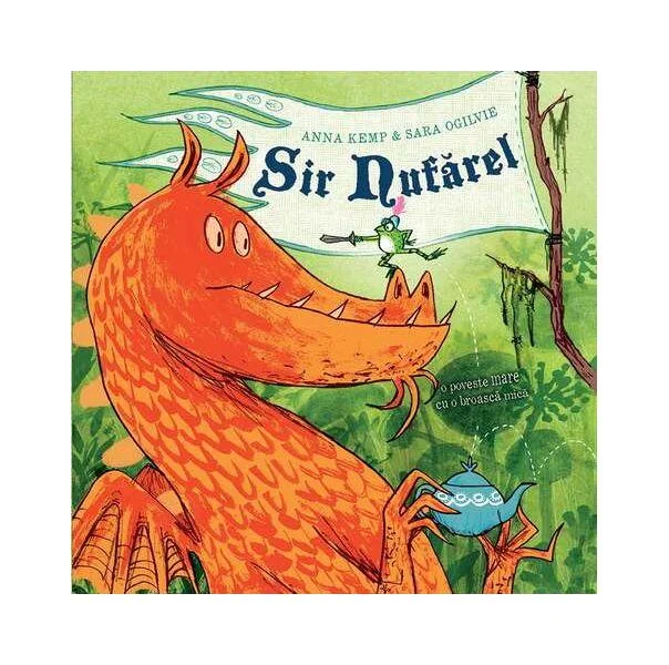 Sir Nufărel - Hardcover - Anna Kemp - Vlad și Cartea cu Genius