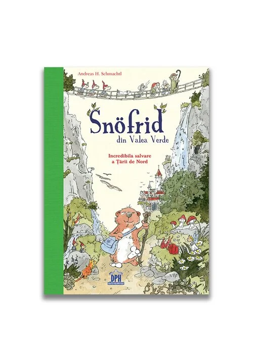 Snofrid din Valea verde: Incredibila salvare a tarii de nord - Vol. 1