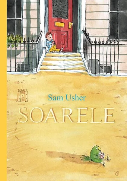 Soarele - Hardcover - Sam Usher - Curtea Veche