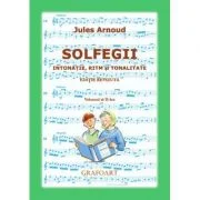 Solfegii. Intonatie, ritm si tonalitate. Volumul al 2-lea - Jules Arnoud