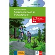Spannende Tour im Schwarzwald. Buch + Online-Angebot - Andrea Maria Wagner