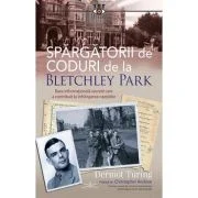 Spargatorii de coduri de la Bletchley Park - Dermot Turing