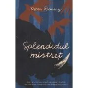 Splendidul mistret - Peter Demeny