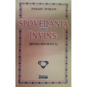 Spovedania unui invins - Panait Istrati