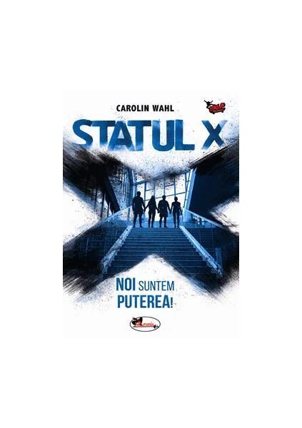 Statul X - Hardcover - Carolin Wahl - Aramis