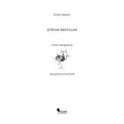 Stefan Bertalan. Emigrarea interioara - Erwin Kessler