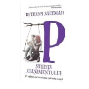 Stiinta atasamentului - Bethany Saltman
