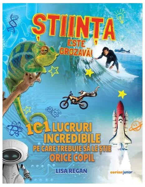 Știința este grozavă! - Paperback brosat - Lisa Regan - Corint Junior