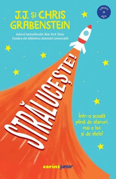 Strălucește! - Paperback brosat - Chris Grabenstein, J.J. Grabenstein - Corint Junior