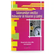 Subansambluri specifice mijloacelor de masurare si control. Manual pentru clasa a 12-a - Aurel Ciocirlea-Vasilescu