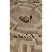 Suflet de spion - Pavel Corut