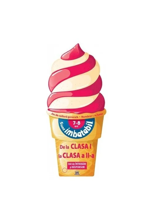 Sunt imbatabil - 7-8 ani - Editie Inghetata