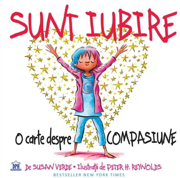 Sunt Iubire. O carte despre compasiune - Hardcover - Susan Verde - Didactica Publishing House