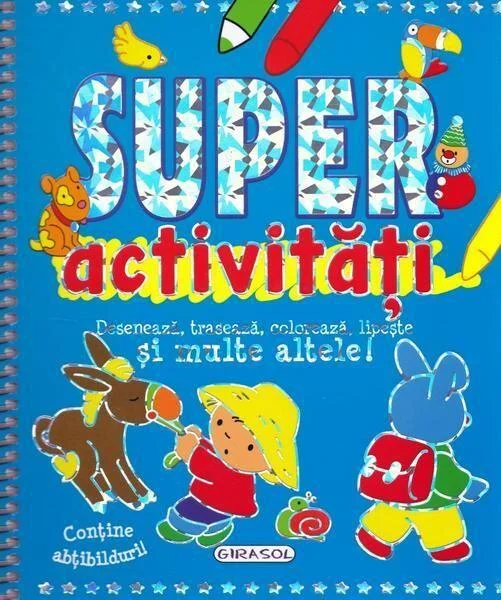 Super activități - Paperback brosat - *** - Girasol