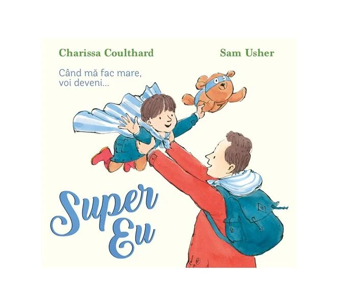 Super Eu - Hardcover - Charissa Coulthard - Didactica Publishing House