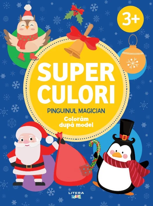 Superculori. Pinguinul magician. Coloram dupa model (3+)