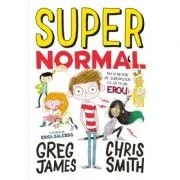 Supernormal - Greg James, Chris Smith