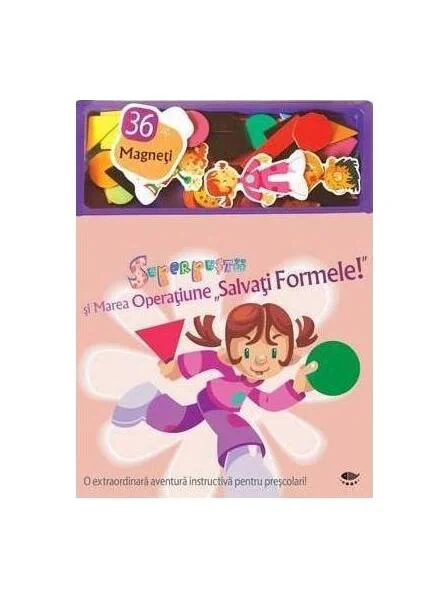 Superpuştii şi Marea Operaţiune Salvaţi Formele! (36 magneți) - Board book - *** - Prut