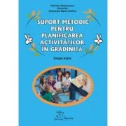 Suport metodic pentru planificarea activitatilor in gradiniita, grupa mare - Gabriela Berbeceanu