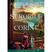Surorile din Corint. Emisarii, Cartea a doua - Angela Hunt