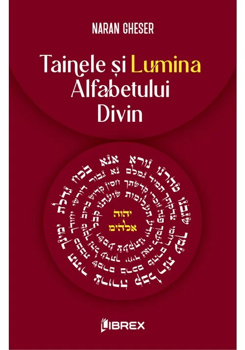 Tainele si Lumina Alfabetului Divin