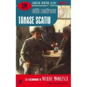 Tanase Scatiu – Duiliu Zamfirescu