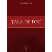 Tara de Foc - Iuliu Popper
