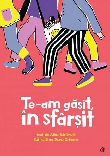 Te-am găsit, în sfârșit - Hardcover - Alina Vârlănuță - Curtea Veche