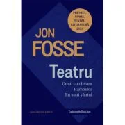 Teatru. Omul cu chitara. Rambuku. Eu sunt vantul - Jon Fosse