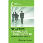 Tehnici de comunicare - Alina Coman