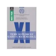 Teme supliment. Gazeta Matematica. Clasa a 11-a - Radu Gologan, Ion Cicu, Alexandru Negrescu