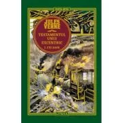 Testamentul unui excentric 1. Cei sase. Volumul 29. Biblioteca Jules Verne