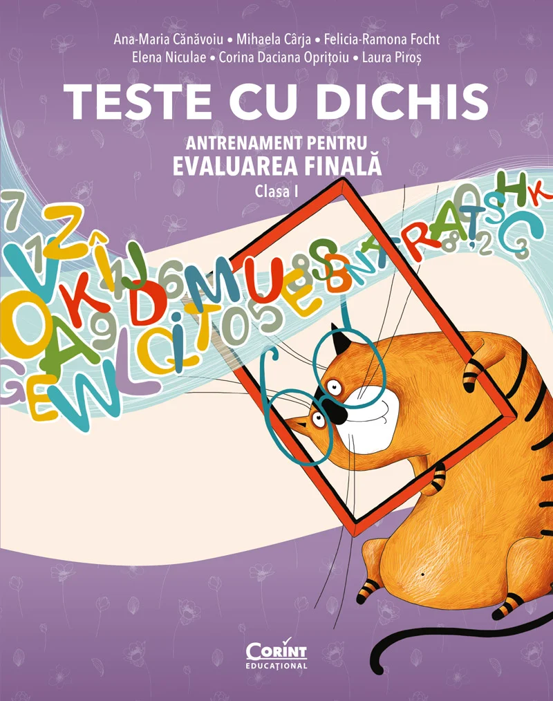 TESTE CU DICHIS. Antrenament pentru EVALUAREA FINALĂ – Clasa I